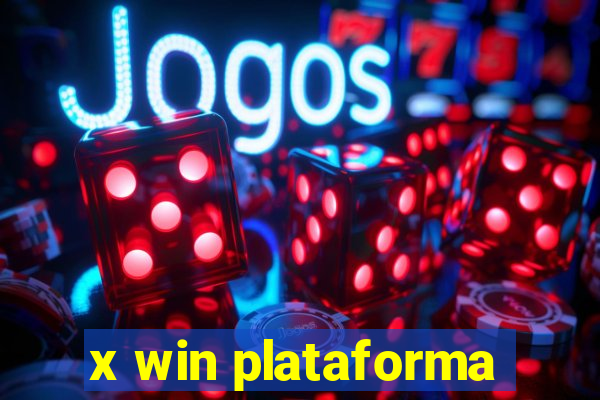 x win plataforma